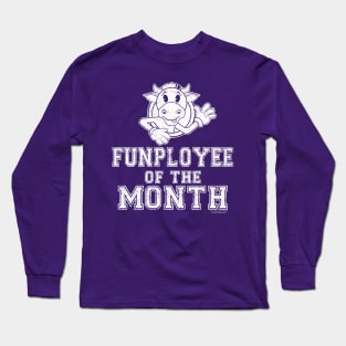 Funployee of the Month Long Sleeve T-Shirt